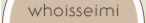 whoisseimi
